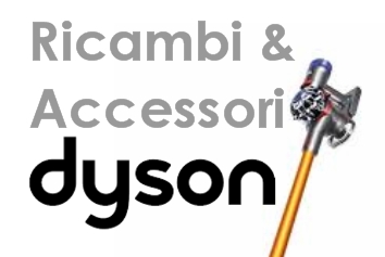 Ricambi e Filtri Dyson all'Ingrosso