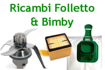 Ingrosso Ricambi Vorwerk Folletto e Bimby